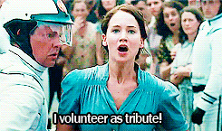 'I volunteer as tribute!' image from The Hunger Games