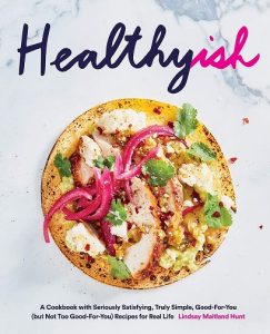 Cover image for Healthyish by Lindsay Maitland Hunt