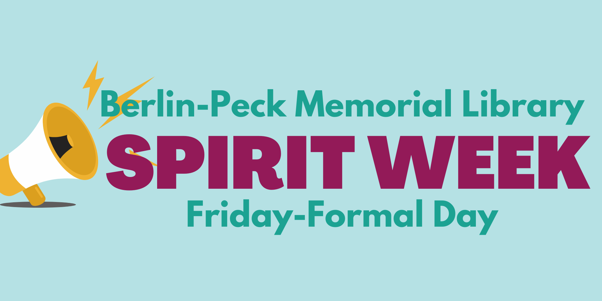 Library Spirit Week: Formal Day!