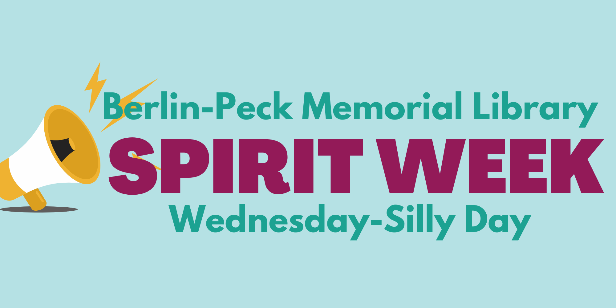 Library Spirit Week: Silly Day!