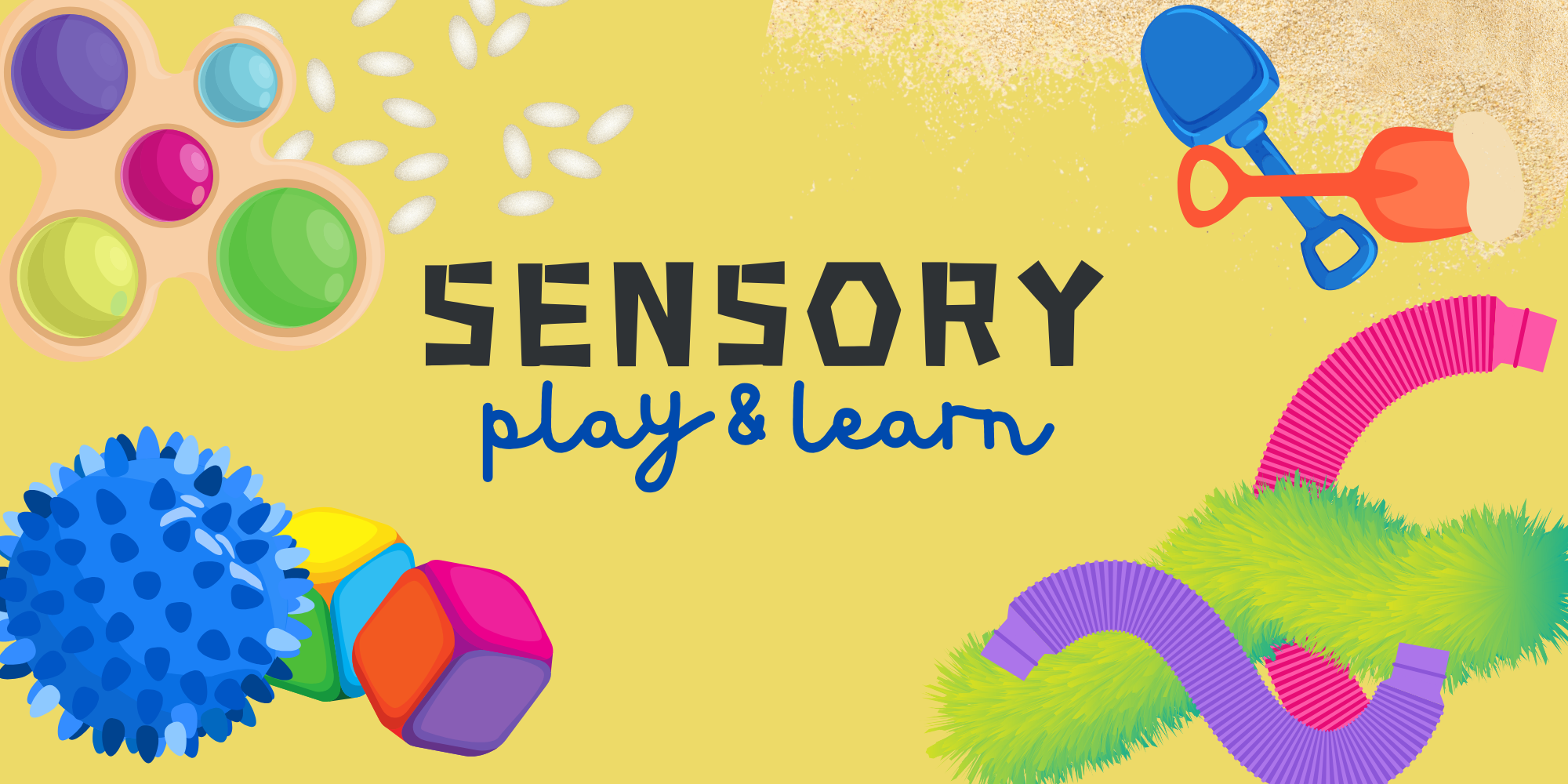 Sensory Play & Learn